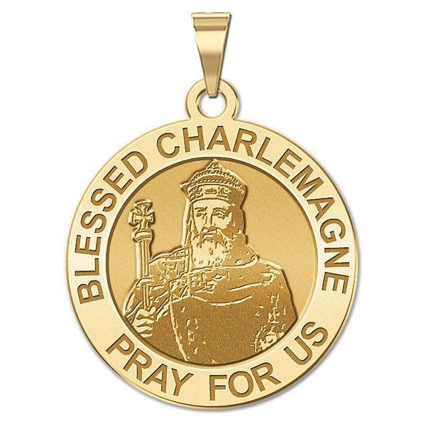 Blessed Charlemagne Round Religious Medal - "EXCLUSIVE"