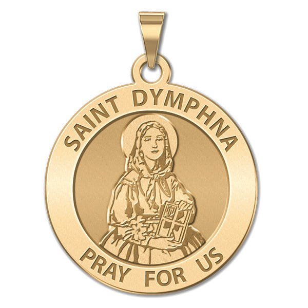 Saint Dymphna Round Religious Medal