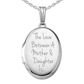 Silver The Love Between A Mother & Daughter Is... Oval Photo Locket