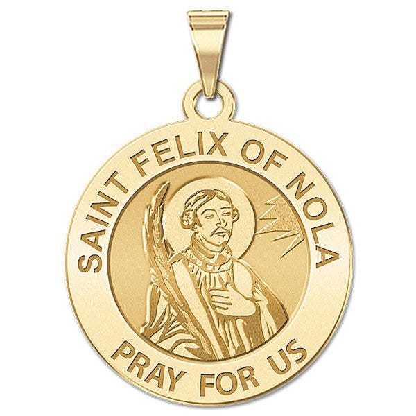Saint Felix of Nola Round Religious Medal