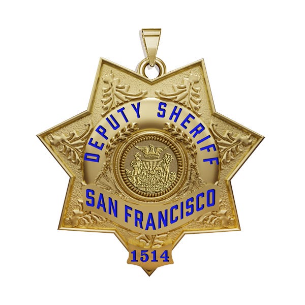 Personalized San Francisco California Sheriff Badge with Rank, Number & Dept.
