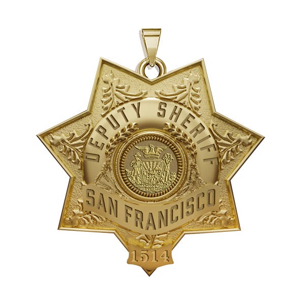 Personalized San Francisco California Sheriff Badge with Rank, Number & Dept.