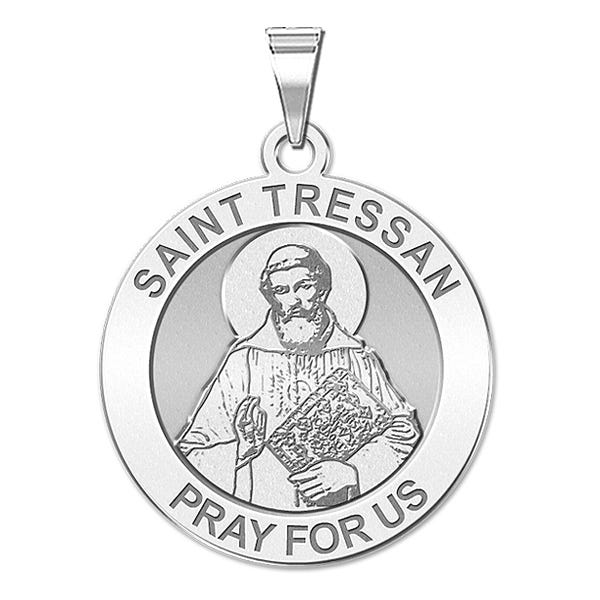 Saint Tressan Round Religious Medal  "EXCLUSIVE"