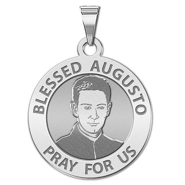 Blessed Augusto Round Religious Medal "EXCLUSIVE"